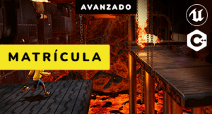 Matrícula: Bootcamp de Programación Avanzada de Videojuegos con Unreal Engine